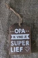 Hanger label Opa ik vind je super lief